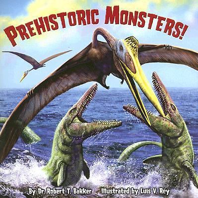 Prehistoric Monsters! (Pictureback(R)) Bakker, Dr. Robert T. paperback Used - G