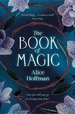 The Book of Magic by Alice Hoffman (Hardcover, 2022)