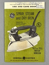 Vintage GE General Electric Spray Steam And Dry Iron Use And Care Book USA