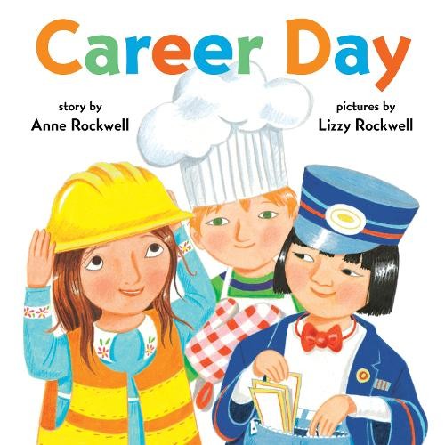 Anne Rockwell Career Day (Tascabile)