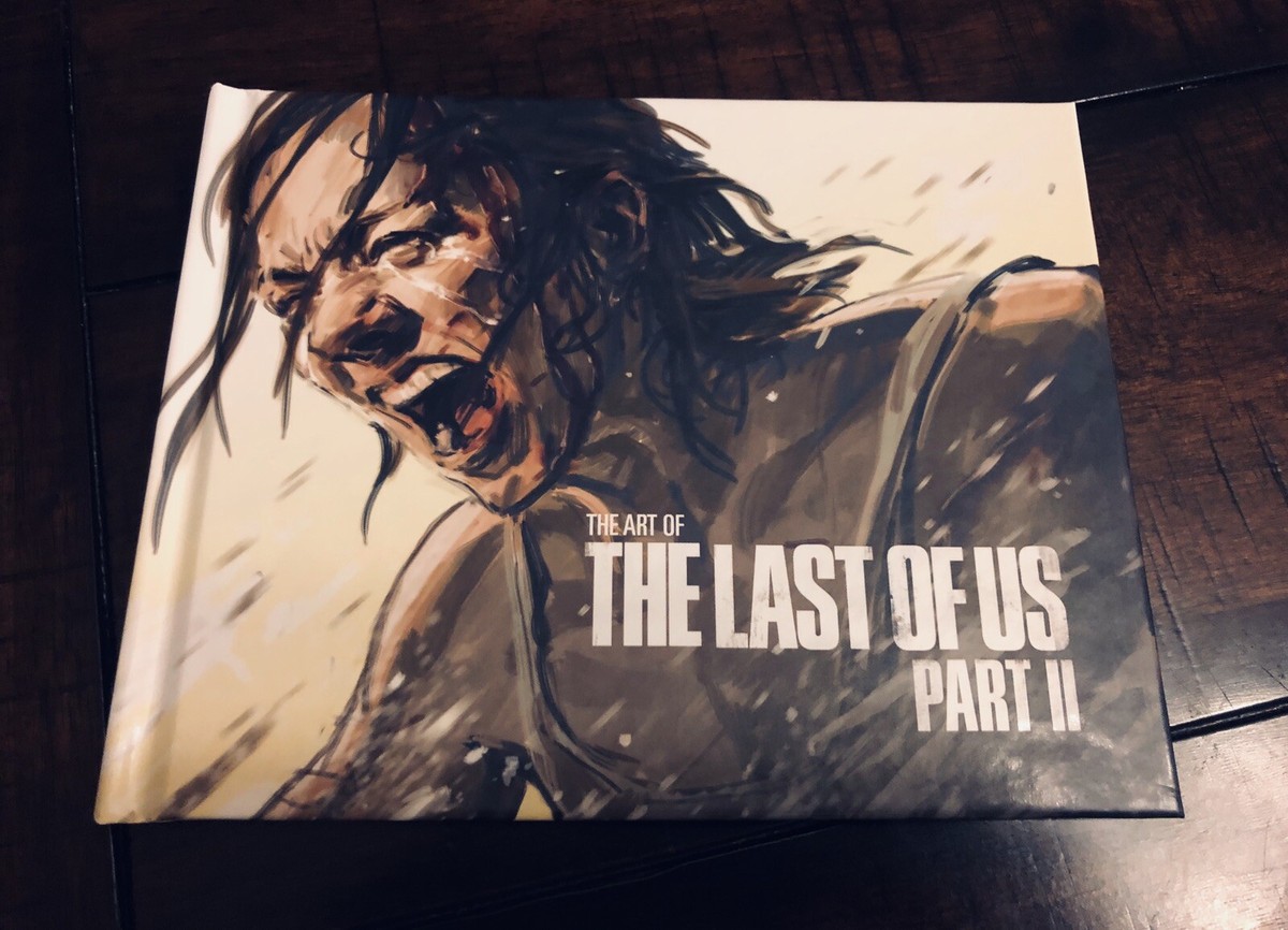 THE ART OF THE LAST OF US PART II　sa1 The Art of the Last of Us Part II by Naughty Dog