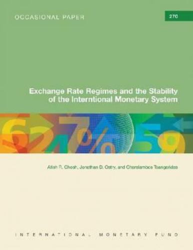 Exchange Rate Regimes and the Stability of the International Monetary ...