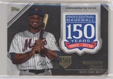 2019 Topps Update Manufactured 150th Anniversary 50/150 Robinson Cano Patch 0lm