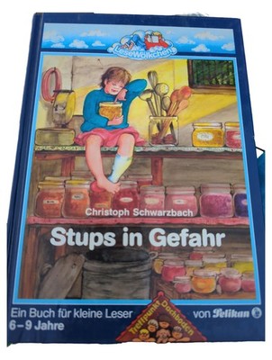 Stups in Gefahr Christoph Schwarzbach Pelikan Erstlesebuch Hardcover Deutsch