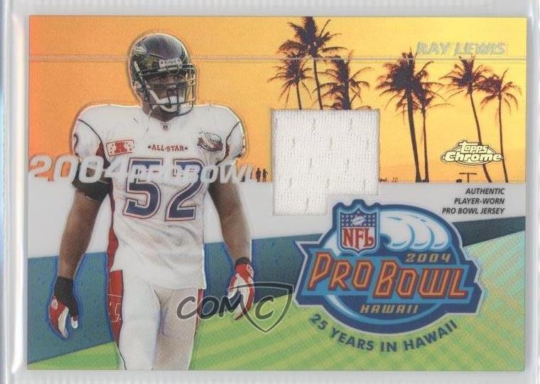 2004 Topps Chrome Pro Bowl Jerseys Ray Lewis #PBP-RL HOF 9bp