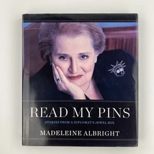 SIGNED ✍️ Madeleine Albright ~ Read My Pins Stories from a Diplomat's Jewel Box