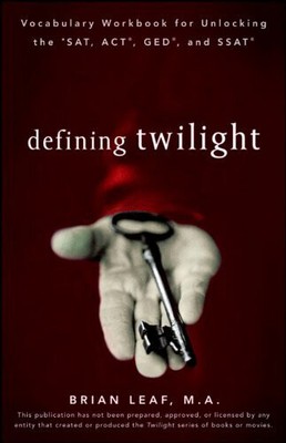 Defining Twilight: Vocabulary Workbook for Unlocking the SAT, Buch Cliffs Notes