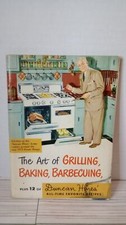 Vintage 1952 Duncan Hines Art of Grilling, Baking & Barbecuing Cookbook