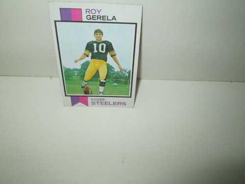 ROY GERELA 1973 FUSSBALLKARTE Topps #40 selten Pittsburgh Steelers Exc/Nm