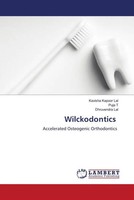 Kavisha Kapoor Lal (U. A.) | Wilckodontics | Taschenbuch | Englisch (2022)