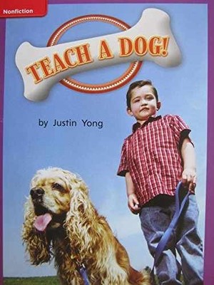 Reading Wonders Leveled Reader Teach a Dog!: ELL Unit - Spiral-bound - Very Good