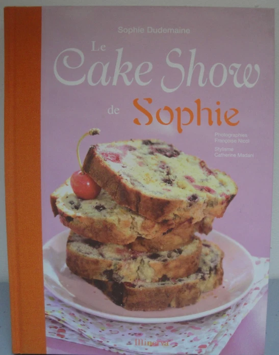 Livre de Recettes - Le Cake Show de Sophie - neuf - Photo 1/1