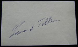 Edward Teller -Hydrogen Bomb, Oppenheimer Manhatten Project, signed  3x5 BSN COA