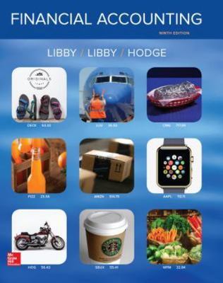 Financial Accounting by Frank Hodge, Patricia Libby and Robert Libby (2016,...