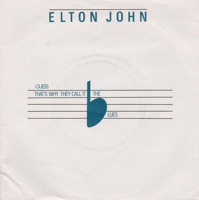 Elton John - I Guess That's Why They Call It The Blues - Used Vinyl R - Y5826z