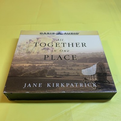 All Together in One Place by Jane Kirkpatrick (Audio Book, 6x CDs)