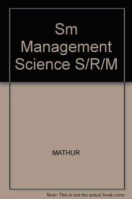 Management Science: The Art - Paperback, by Kamlesh Mathur; Daniel - Very Good j