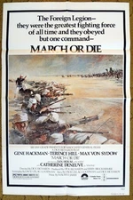 MARCH OR DIE 1977 Gene Hackman Terence Hill Catherine Deneuve ADVENTURE!