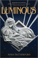 Luminous | Mara Rutherford | Englisch | Buch | Gebunden | 2021 | Inkyard Pr