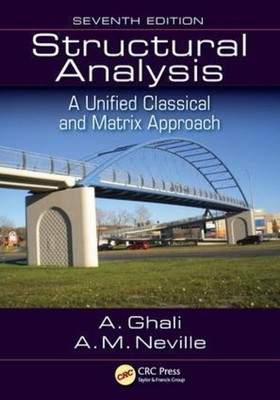 Structural Analysis | A Unified Classical and Matrix Approach, Seventh Edition