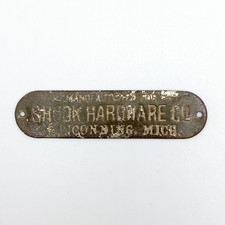 Antique Shook Hardware Co Sign Tag Plaque Makers Plate Pinconning Michigan