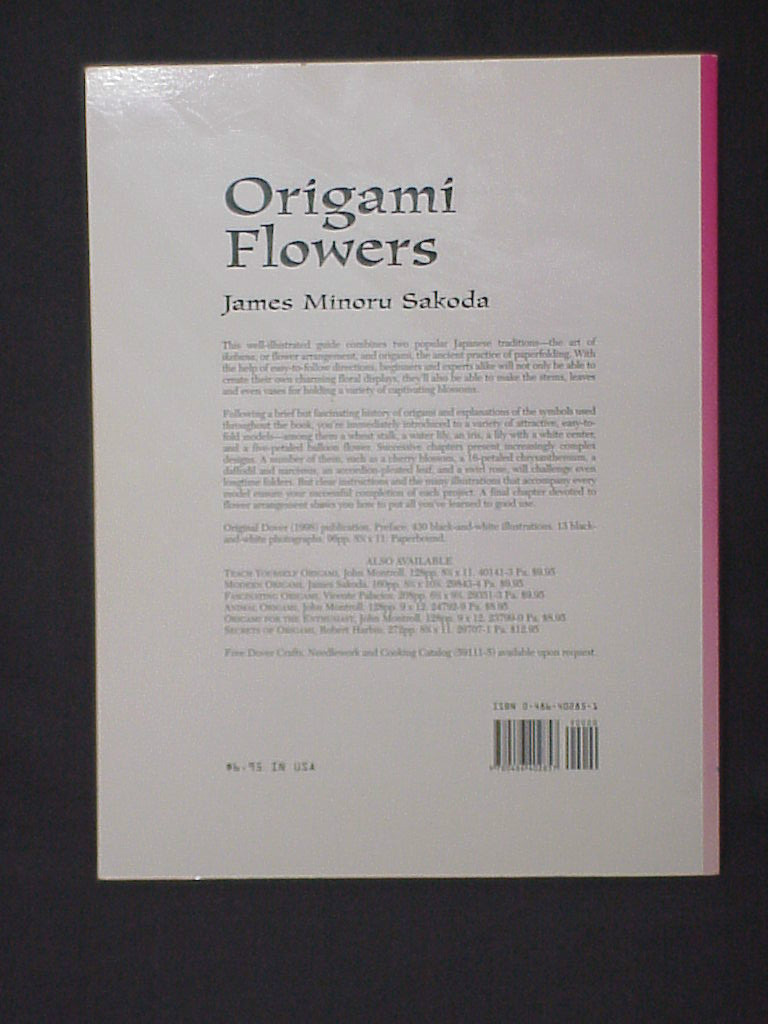 1999 ORIGAMI FLOWERS JAMES MINORU SAKODA JAPANESE TRADITIONS SOFT COVERED BOOK eBay
