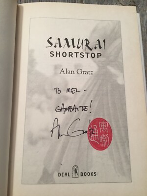 SIGNED - SAMURAI SHORTSTOP by Alan Gratz (2006, Hardcover