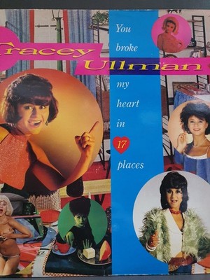 Tracey Ullman - You Broke My Heart In 17 Places - Used Vinyl Record  