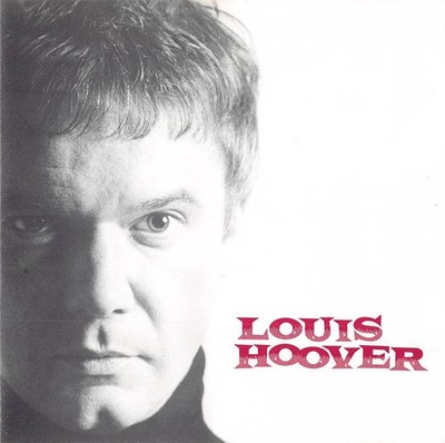 Louis Hoover   Louis Hoover CD 1997 Ronnie Scott's Jazz House Vocal Jazz
