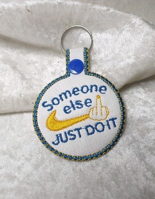 Schlüsselanhänger Handmade ''Someone else just do it''
