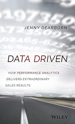 Data Driven: How Performance Analytics Del..., Dearborn