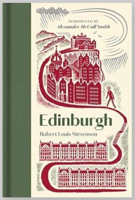 Edinburgh Picturesque Notes by Robert Louis Stevenson (Hardback Book)