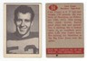 CFL MEGA SALE - 1952 PARKHURST #94 Cam Fraser HAMILTON TIGER-CATS EX