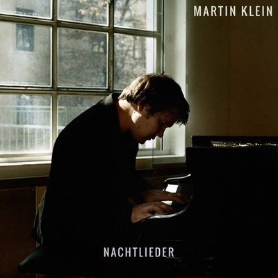 Martin Klein Nachtlieder (Vinyl)