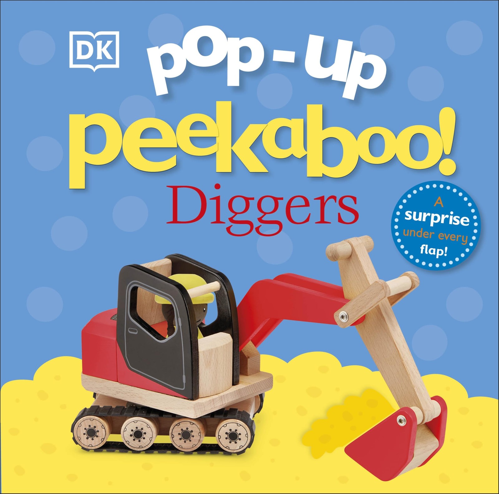 PopUp Peekaboo Diggers by DK 9780241585030 - Image 6