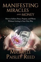 Michelle Paisley Reed | Manifesting Miracles And Money | Taschenbuch | Englisch