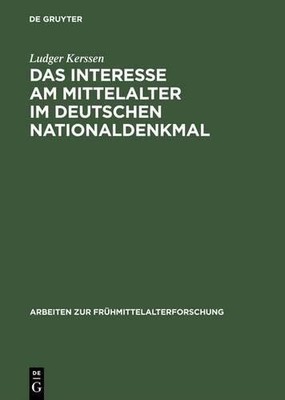 Ludger Kerssen Das Interesse am Mittelalter im D (Gebundene Ausgabe) (US IMPORT)