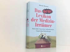 Das neue Lexikon der Medizin-Irrtümer. Noch mehr Halbwahrheiten, Vorurteile, fra