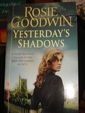 YESTERDAY S SHADOWS PROMO ED - GOODWIN  ROSIE