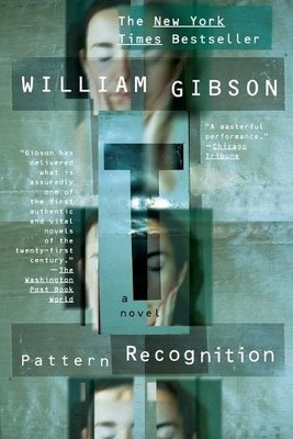 William Gibson Pattern Recognition (Taschenbuch) Blue Ant (US IMPORT)