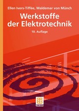 Werkstoffe der Elektrotechnik | Ellen Ivers-T...