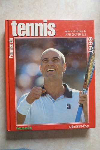 L'année Du Tennis 2004 Hardcover - 10 Nov. 2004