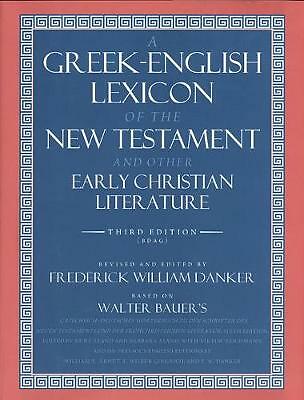 A Greek-English Lexicon of the New Testament and Other Early Christian...