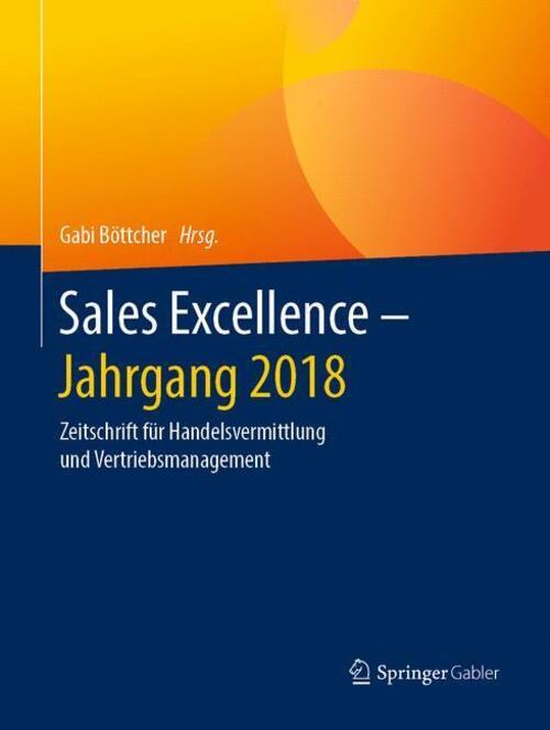 Thumbnail - Sales Excellence - Jahrgang 2018 | Gabi Böttcher | Buch | Iv | Deutsch