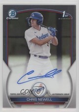 2023 Bowman Chrome Prospect Auto Chris Newell #CPA-CN Auto 6fs