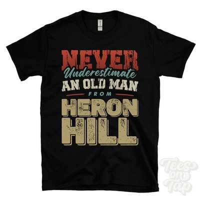 T-SHIRT UNTERSCHÄTZE NIE EINEN ALTEN MANN VON REIHERHBERG lustig Weihnachtsgeschenk Kendal