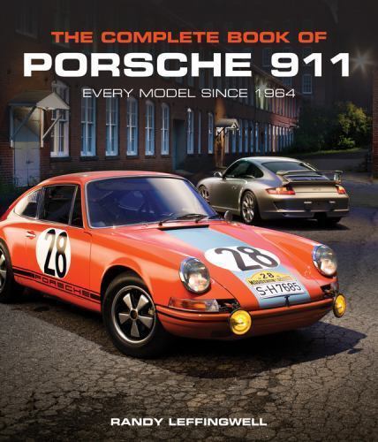 Das komplette Buch des Porsche 911: Jedes Modell seit 1964
