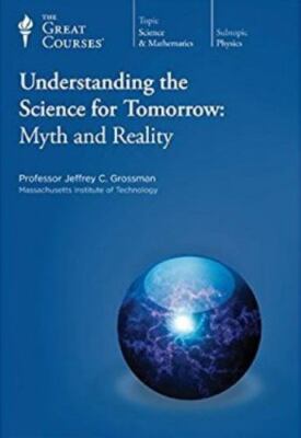 Understanding the Science for Tomorrow: Myth and Reality, DVD