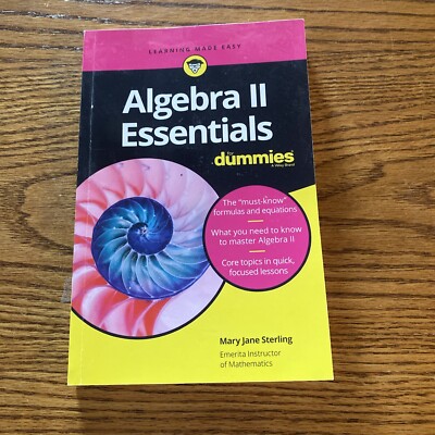 Algebra II Essentials For Dummies by Sterling, Mary Jane, Good Book