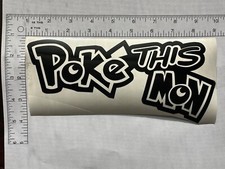 POK MON Vinyl Decal Large 9  CHOOSE YOUR COLOR-Car, Boat, Window, Tumbler